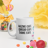 Taza Personalizada Hazme Café Quiero Café Dame Café